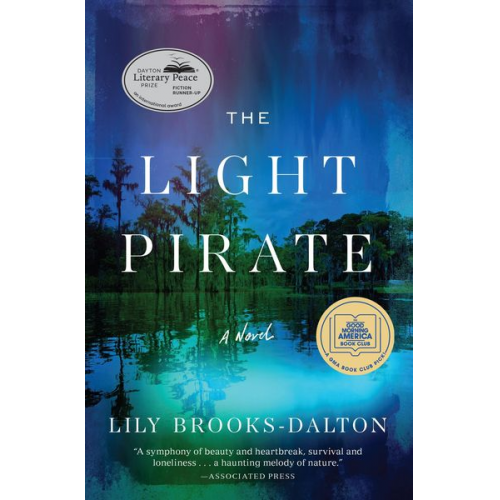 Lily Brooks-Dalton - The Light Pirate