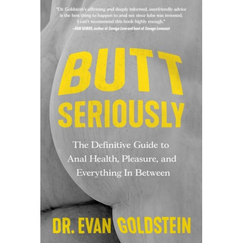 Evan Goldstein - Butt Seriously