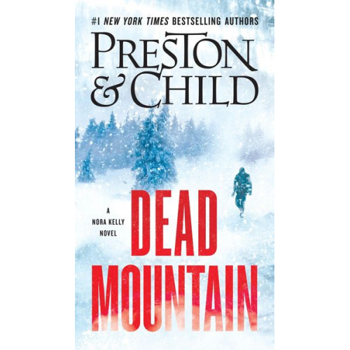 Douglas Preston Lincoln Child - Dead Mountain