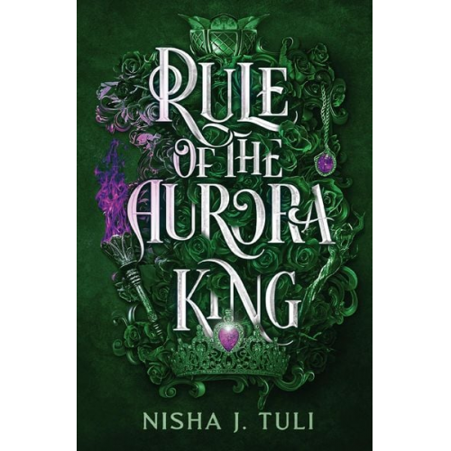 Nisha J. Tuli - Rule of the Aurora King