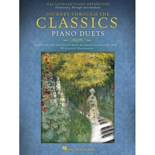 Carolyn/ Beckman  Bradley True - Journey Through the Classics - Piano Duets: 58 Essential Masterworks