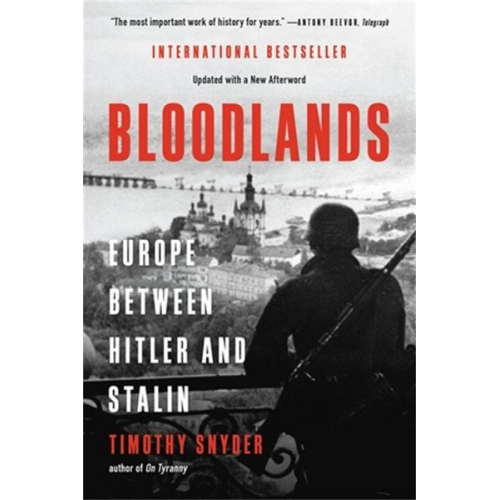 Timothy Snyder - Bloodlands