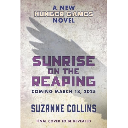 Suzanne Collins - Sunrise on the Reaping (a Hunger Games Novel)