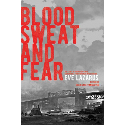 Eve Lazarus - Blood, Sweat and Fear