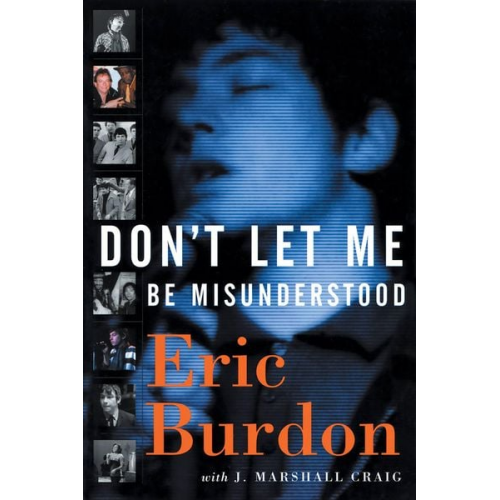 Eric Burdon - Don't Let Me Be Misunderstood