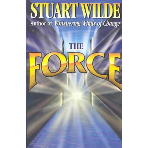 Stuart Wilde - The Force