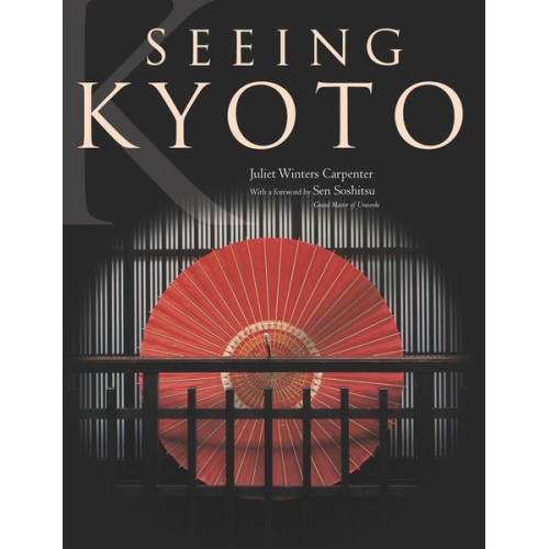 Juliet Winters Carpenter - Seeing Kyoto