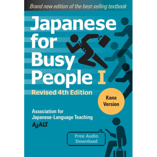 AJALT - Japanese for Busy People Book 1: Kana