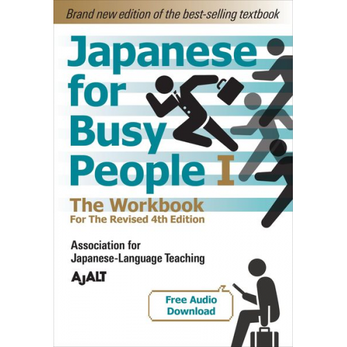 AJALT - Japanese for Busy People Book 1: The Workbook