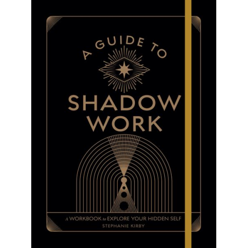 Stephanie Kirby - A Guide to Shadow Work