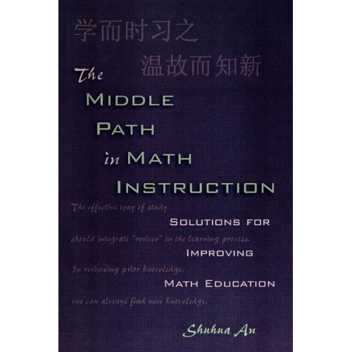 Shuhua An - The Middle Path in Math Instruction