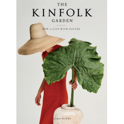 John Burns - The Kinfolk Garden