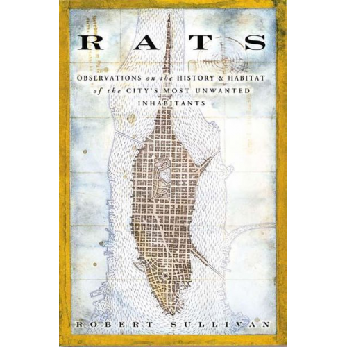 Robert Sullivan - Rats