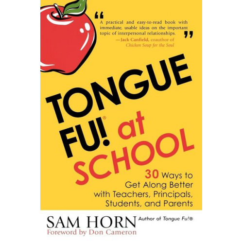 Sam Horn - Tongue Fu! At School