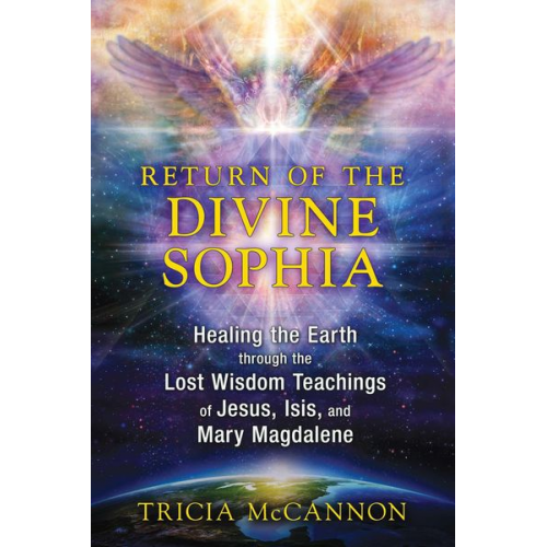 Tricia McCannon - Return of the Divine Sophia