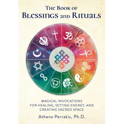 Athena Perrakis - The Book of Blessings and Rituals