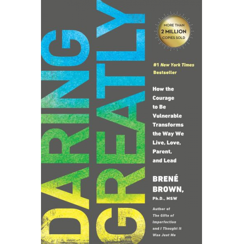 Brené Brown - Daring Greatly