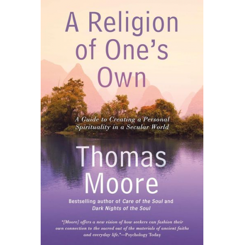 Thomas Moore - A Religion of One's Own