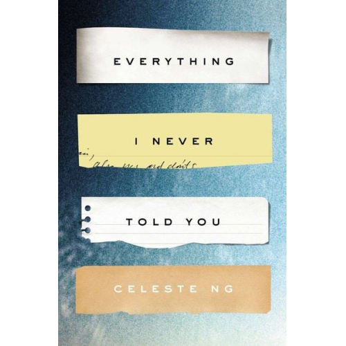 Celeste Ng - Everything I Never Told You