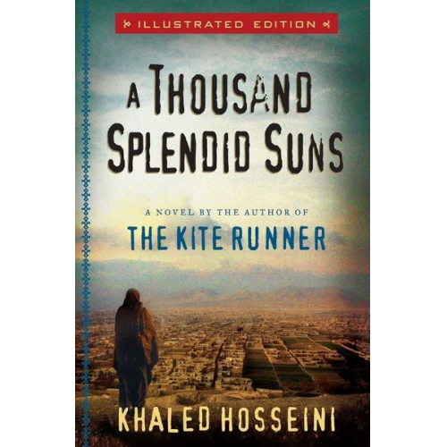 Khaled Hosseini - A Thousand Splendid Suns