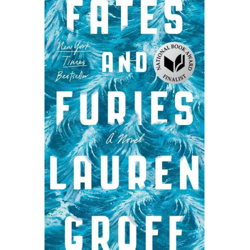 Lauren Groff - Fates and Furies