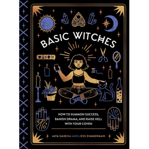 Jaya Saxena Jess Zimmerman - Basic Witches