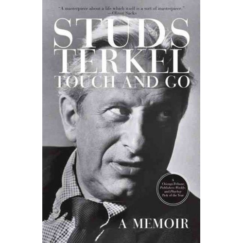 Studs Terkel - Touch and Go