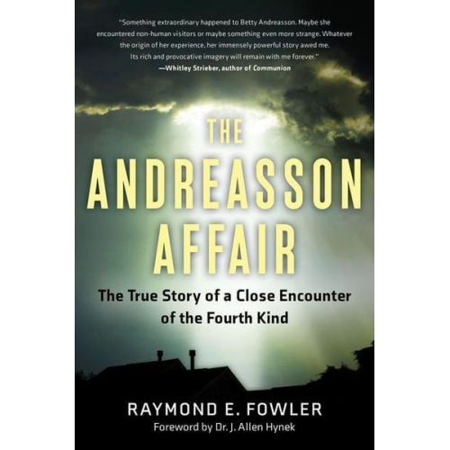 Raymond E. Fowler - The Andreasson Affair