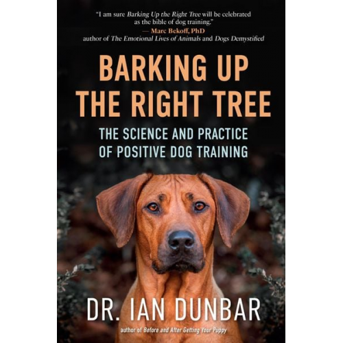 Ian Dunbar - Barking Up the Right Tree