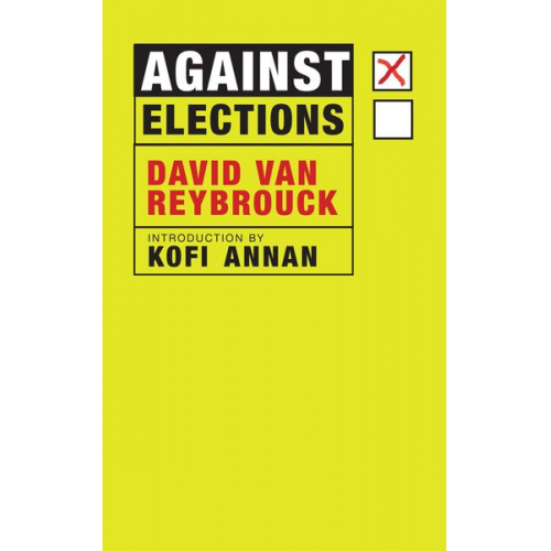 David Van Reybrouck - Against Elections