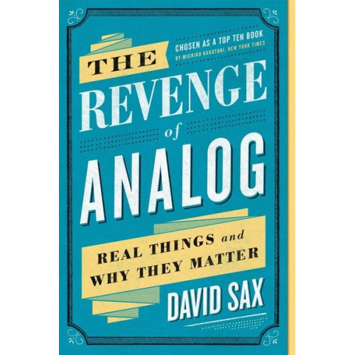 David Sax - The Revenge of Analog