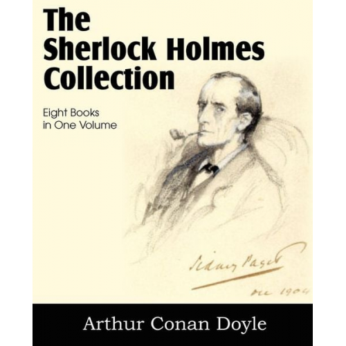 Arthur Conan Doyle - The Sherlock Holmes Collection