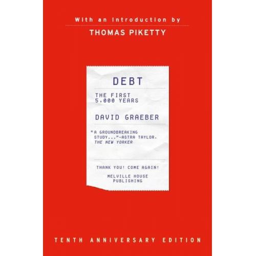 David Graeber - Debt, 10th Anniversary Edition