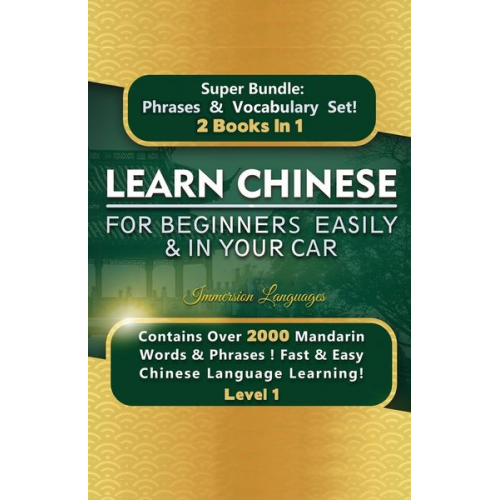 Immersion Languages - Learn Chinese For Beginners Easily & In Your Car Super Bundle! Phrases & Vocabulary BOX SET!