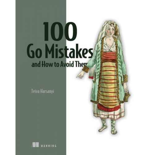 Teiva Harsanyi - 100 Go Mistakes and How to Avoid Them