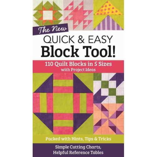 C&T Publishing - The New Quick & Easy Block Tool!