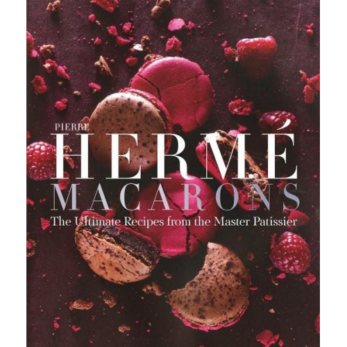 Pierre Hermé - Pierre Hermé's Macarons