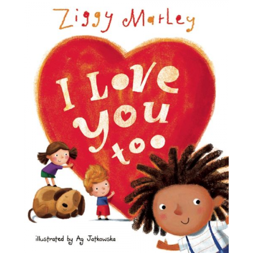 Ziggy Presents Marley - I Love You Too