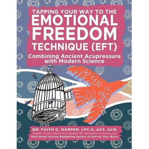 Harper - Emotional Freedom Technique (Eft)