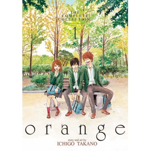 Ichigo Takano - Orange: The Complete Collection 1