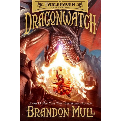 Brandon Mull - Dragonwatch