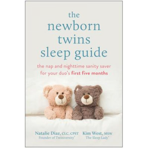 Natalie Diaz Kim West - The Newborn Twins Sleep Guide