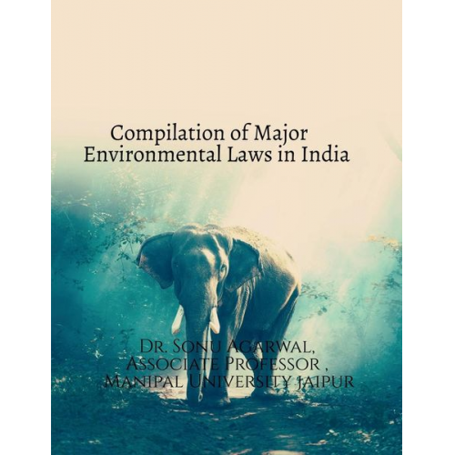 Sonu - Compilation of major environmental laws in India