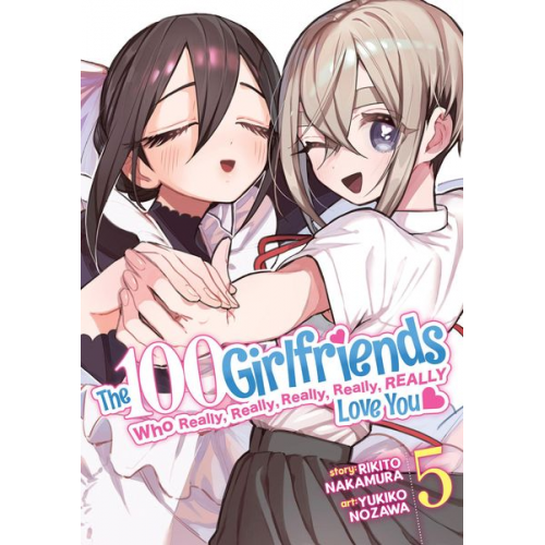 Rikito Nakamura - The 100 Girlfriends Who Really, Really, Really, Really, Really Love You Vol. 5