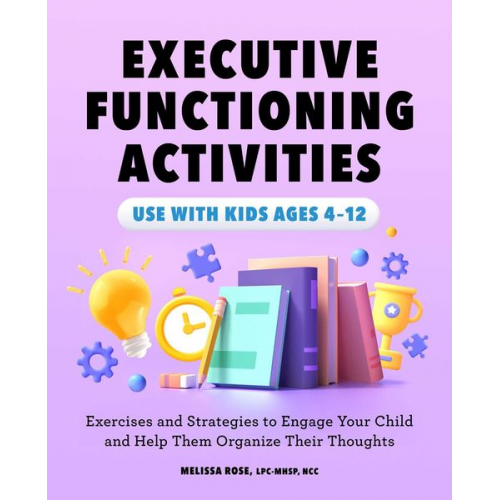 Melissa Rose - Executive Functioning Activities