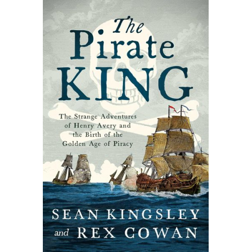 Sean Kingsley Rex Cowan - The Pirate King