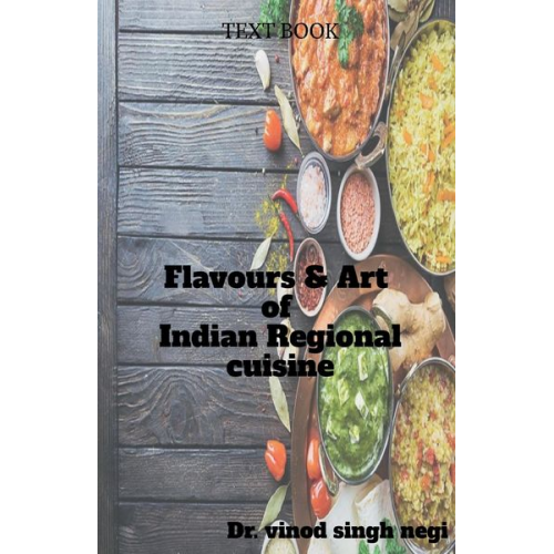 Vinod - Flavours & Art of Indian Regional Cuisine