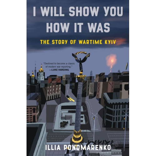 Illia Ponomarenko - I Will Show You How It Was