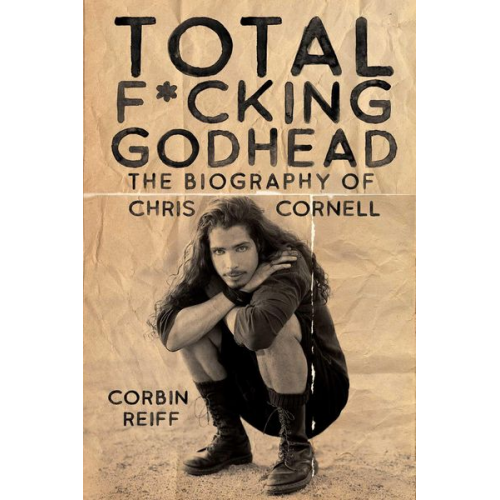 Corbin Reiff - Total F*cking Godhead