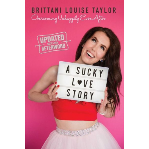 Brittani Louise Taylor - A Sucky Love Story